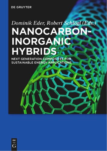 Nanocarbon-Inorganic Hybrids: Next Generation Composites for Sustainable Energy Applications