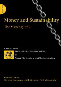 Money and Sustainability : The Missing Link