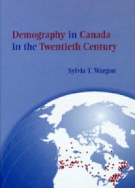 Demography in Canada in the Twentieth Century