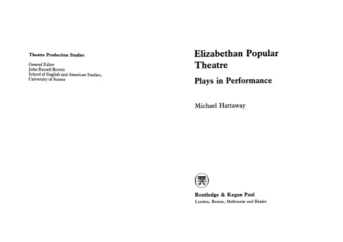 Elizabethan Popular Theatre: Plays in Performance 