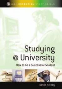 Studying at University : How to Be a Successful Student