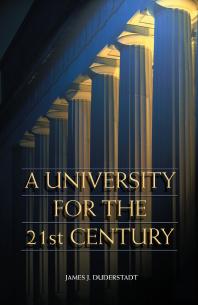 A University for the 21st Century