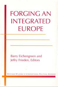 Forging an Integrated Europe