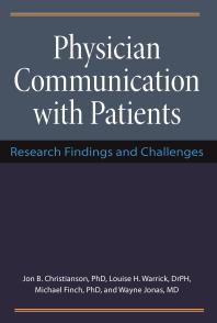 Physician Communication with Patients : Research Findings and Challenges