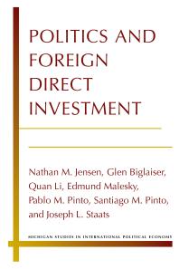 Politics and Foreign Direct Investment