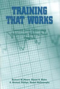 Training That Works : Lessons from California's Employment Training Panel Program