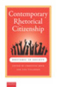 Contemporary Rhetorical Citizenship