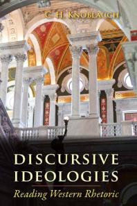 Discursive Ideologies : Reading Western Rhetoric