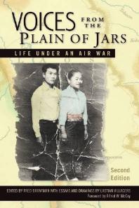 Voices from the Plain of Jars : Life under an Air War