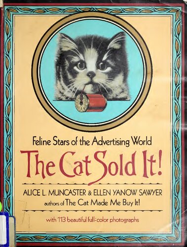 The Cat Sold It! Feline Stars of the Advertising World