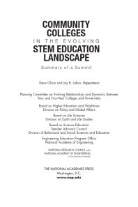 Community Colleges in the Evolving STEM Education Landscape : Summary of a Summit