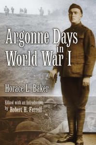 Argonne Days in World War I