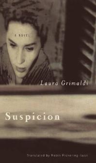 Suspicion : A Novel