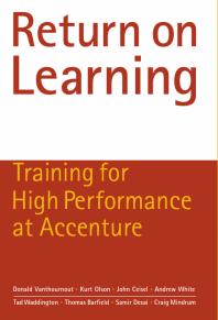 Return on Learning : Training for High Performance at Accenture