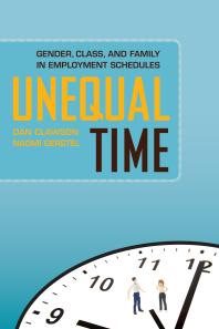 Unequal Time: Gender, Class, and Family in Employment Schedules