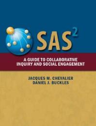 SAS2 : A Guide to Collaborative Inquiry and Social Engagement