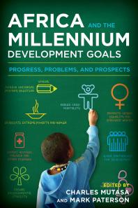 Africa and the Millennium Development Goals : Progress, Problems, and Prospects