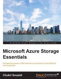 Microsoft Azure Storage Essentials