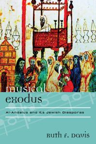 Musical Exodus : Al-Andalus and Its Jewish Diasporas