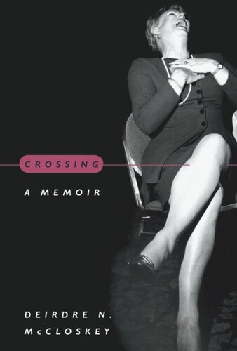 Crossing: A Memoir