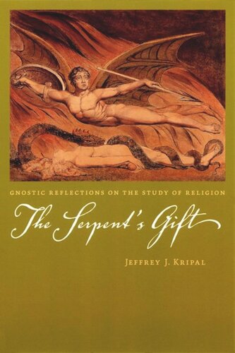 The Serpent's Gift: Gnostic Reflections on the Study of Religion