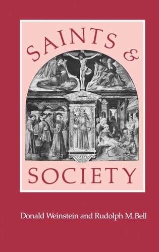 Saints and Society: The Two Worlds of Western Christendom, 1000-1700