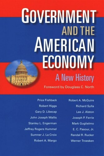 Government and the American Economy: A New History