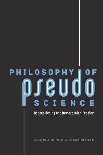 Philosophy of Pseudoscience: Reconsidering the Demarcation Problem