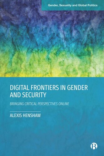 Digital Frontiers in Gender and Security: Bringing Critical Perspectives Online