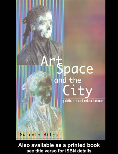 Art, Space and the City