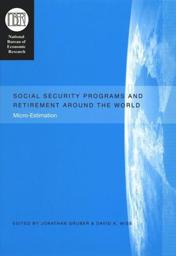 Social Security Programs and Retirement around the World: Micro-Estimation