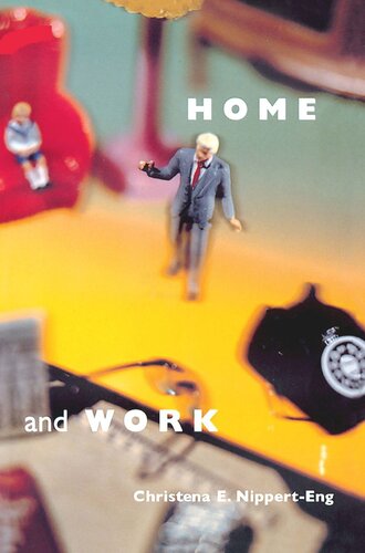 Home and Work: Negotiating Boundaries through Everyday Life