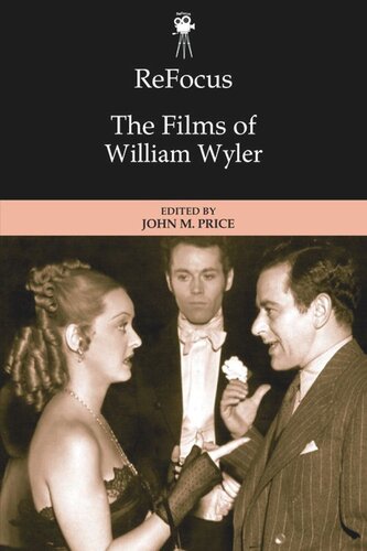 ReFocus: The Films of William Wyler