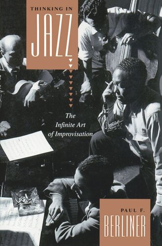 Thinking in Jazz: The Infinite Art of Improvisation