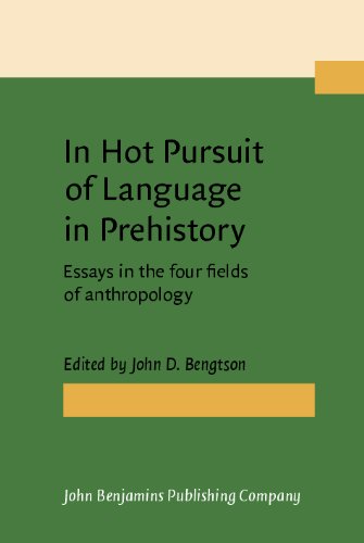 In Hot Pursuit of Language in Prehistory: Essays in the Four Fields of Anthropology - in Honor of Harold Crane Fleming