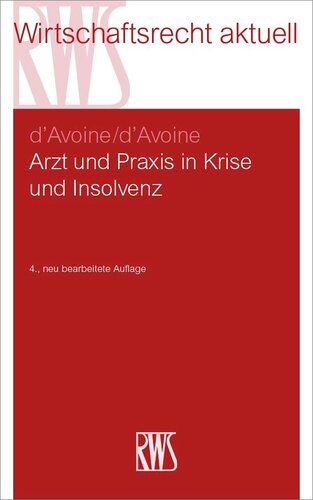 Arzt und Praxis in Krise und Insolvenz