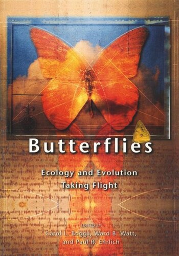 Butterflies: Ecology and Evolution Taking Flight