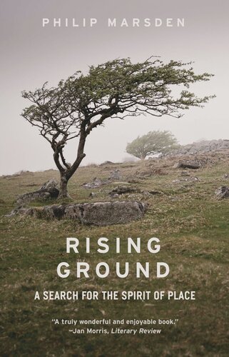 Rising Ground: A Search for the Spirit of Place