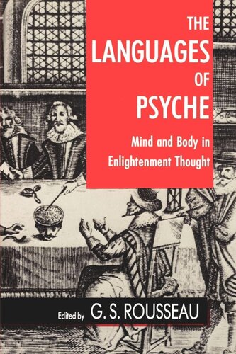 The Languages of Psyche: Mind and Body in Enlightenment Thought