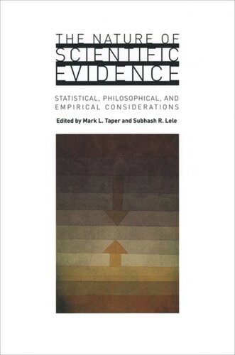 The Nature of Scientific Evidence: Statistical, Philosophical, and Empirical Considerations