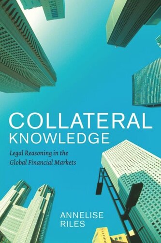 Collateral Knowledge: Legal Reasoning in the Global Financial Markets