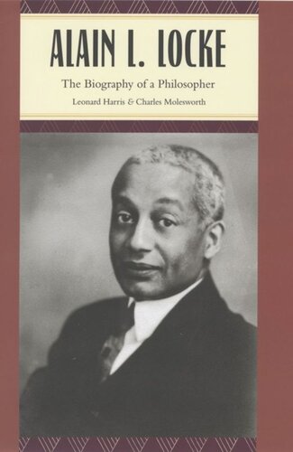 Alain L. Locke: The Biography of a Philosopher