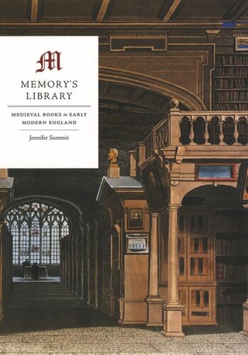 Memory's Library: Medieval Books in Early Modern England