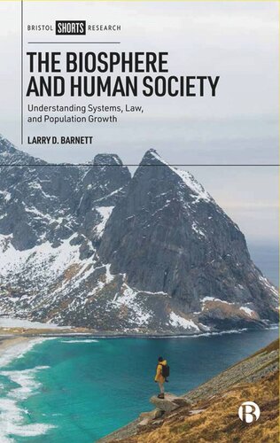 The Biosphere and Human Society: Understanding Systems, Law, and Population Growth