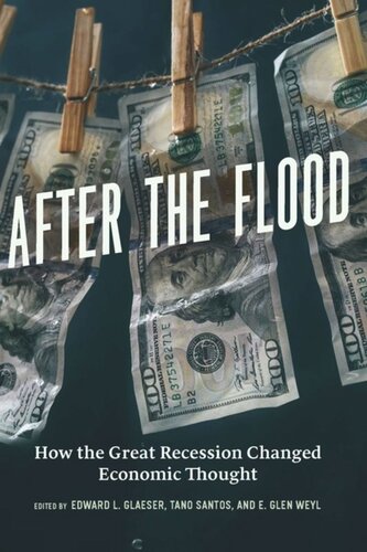 After the Flood: How the Great Recession Changed Economic Thought