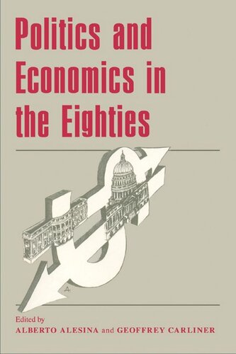 Politics and Economics in the Eighties