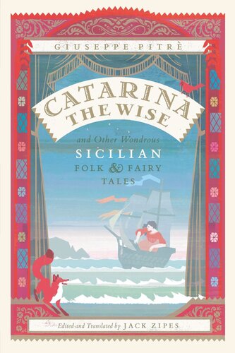 Catarina the Wise and Other Wondrous Sicilian Folk and Fairy Tales