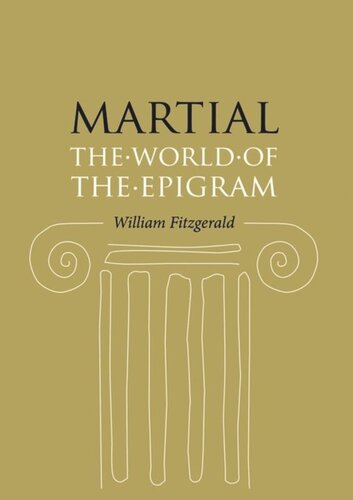 Martial: The World of the Epigram