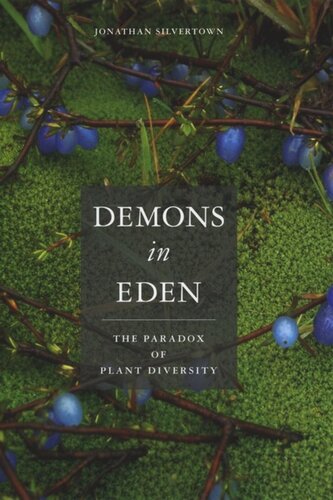 Demons in Eden: The Paradox of Plant Diversity