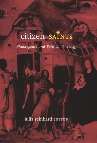 Citizen-Saints: Shakespeare and Political Theology